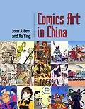 ePUB Comics Art in China von John A. Lent, Ying Xu