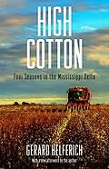 E-Book (epub) High Cotton von Gerard Helferich