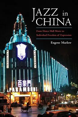 E-Book (epub) Jazz in China von Eugene Marlow