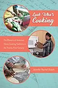 E-Book (epub) Look Who's Cooking von Jennifer Rachel Dutch