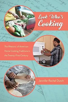 E-Book (epub) Look Who's Cooking von Jennifer Rachel Dutch