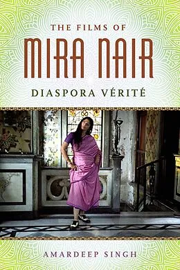 E-Book (epub) The Films of Mira Nair von Amardeep Singh