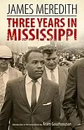 E-Book (epub) Three Years in Mississippi von James Meredith