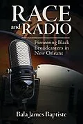 E-Book (epub) Race and Radio von Bala James Baptiste