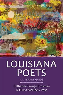 E-Book (epub) Louisiana Poets von Catharine Savage Brosman, Olivia McNeely Pass