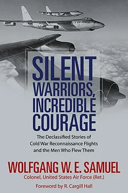 ePUB Silent Warriors, Incredible Courage von Wolfgang W. E. Samuel