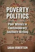E-Book (epub) Poverty Politics von Sarah Robertson