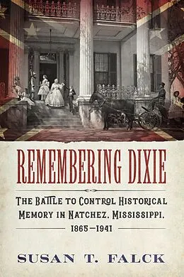 E-Book (epub) Remembering Dixie von Susan T. Falck