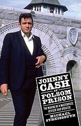 E-Book (epub) Johnny Cash at Folsom Prison von Michael Streissguth