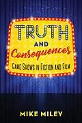E-Book (epub) Truth and Consequences von Mike Miley