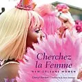 E-Book (epub) Cherchez la Femme von Cheryl Gerber