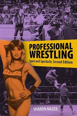 E-Book (epub) Professional Wrestling von Sharon Mazer