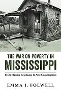 E-Book (epub) The War on Poverty in Mississippi von Emma J. Folwell