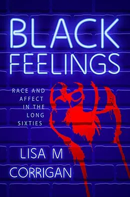 E-Book (epub) Black Feelings von Lisa M. Corrigan