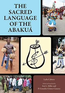 E-Book (epub) The Sacred Language of the Abakuá von Lydia Cabrera