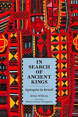 ePUB In Search of Ancient Kings von Brian Willson