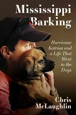 E-Book (epub) Mississippi Barking von Chris Mclaughlin