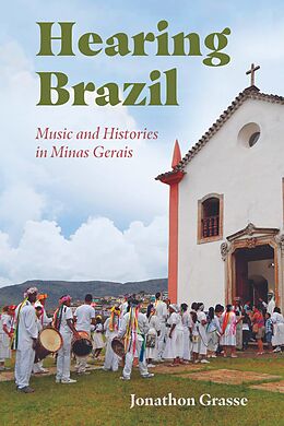 eBook (epub) Hearing Brazil de Jonathon Grasse