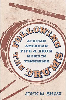 E-Book (epub) Following the Drums von John M. Shaw