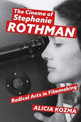 E-Book (epub) The Cinema of Stephanie Rothman von Alicia Kozma