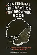 E-Book (epub) A Centennial Celebration of The Brownies' Book von 