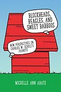 E-Book (epub) Blockheads, Beagles, and Sweet Babboos von Michelle Ann Abate