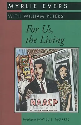 E-Book (epub) For Us, the Living von Myrlie Evers Williams