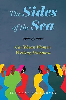 E-Book (epub) The Sides of the Sea von Johanna X. K. Garvey