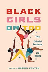 Couverture cartonnée Black Girls Om Too de Rachel (EDT) Panton