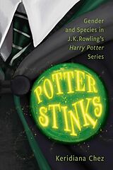 Livre Relié Potter Stinks de Keridiana Chez