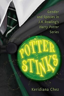 Livre Relié Potter Stinks de Keridiana Chez