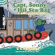 Kartonierter Einband Captain Sonny and His Sea Bag von C. L. Partridge
