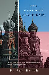 eBook (epub) The Glasnost Conspiracy de B. Jay Reich