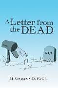 Couverture cartonnée A Letter from the Dead de M. Sarwar MD Facr
