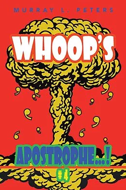 E-Book (epub) Whoop'S Apostrophe...! von Murray L. Peters