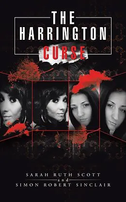 E-Book (epub) The Harrington Curse von Simon Robert Sinclair, Sarah Ruth Scott