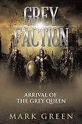 E-Book (epub) Grey Faction von Mark Green