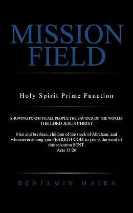 E-Book (epub) Mission Field von Benjamin Maira