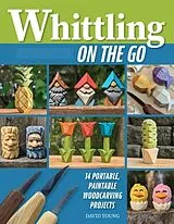 Kartonierter Einband (Kt) Whittling On the Go von David Young