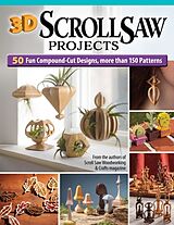 Couverture cartonnée 3D Scroll Saw Projects de Diana L Thompson, Byrne, Sue Mey