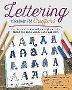 Kartonierter Einband Lettering Workshop for Crafters von McNeill Suzanne