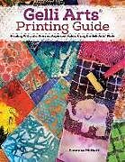 Couverture cartonnée Gelli Arts(r) Printing Guide de Suzanne Mcneill