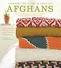 E-Book (epub) Comfort Knitting & Crochet: Afghans von Norah Gaughan, Margery Winter, Berroco Design Team