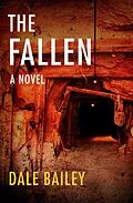 E-Book (epub) The Fallen von Dale Bailey