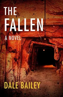 E-Book (epub) The Fallen von Dale Bailey