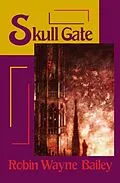 E-Book (epub) Skull Gate von Robin Wayne Bailey