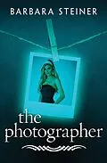 E-Book (epub) The Photographer von Barbara Steiner