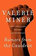 E-Book (epub) Rumors from the Cauldron von Valerie Miner