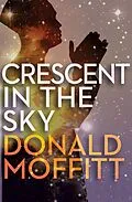 E-Book (epub) Crescent in the Sky von Donald Moffitt