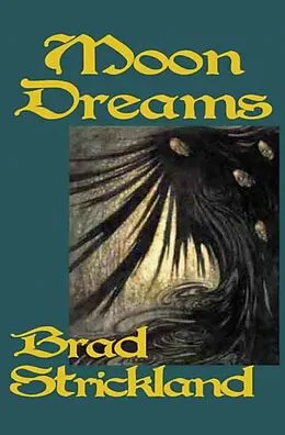 E-Book (epub) Moon Dreams von Brad Strickland